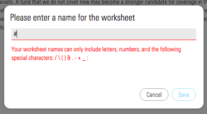 Example of field level validation, with message Your worksheet names can only include letters, numbers, and the following special characters.
