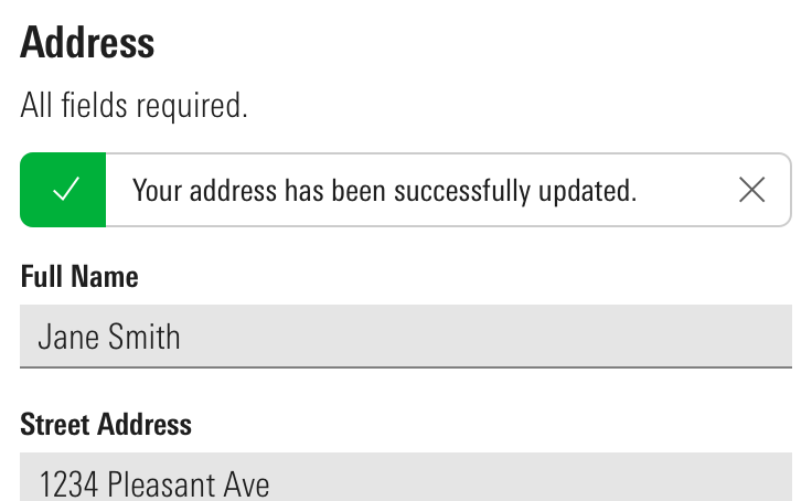 An example of a success alert above a form telling a user their address has been updated.